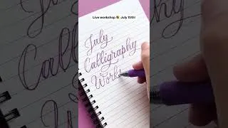 Thumbnail: Free Live July Calligraphy Workshop! #calligraphy #handwritingpractice