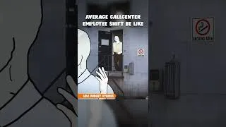 Thumbnail: Average callcenter employee shift be like