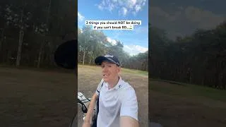 Thumbnail: 3 things you should NOT be doing on the golf course if you can’t break 80 ⛳️ #golf