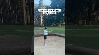 Thumbnail: How to hit the 40 yard bunker shot ⛳️ #golf #golftips