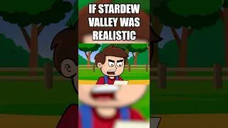 Thumbnail: If Stardew Valley was Realistic #shorts #stardewvalley #animation