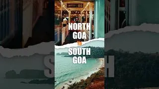 Thumbnail: North Goa vs South Goa 🌴 | Which One Is Better?