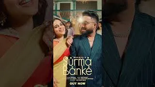 Thumbnail: 🎬 Surma Banke – OUT NOW! 💖Your dose of love, style & soul is finally here—play now! 🎧✨