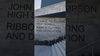 Thumbnail: Ribbon Cutting and Dedication of John R. Thompson, Jr. High School