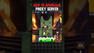 Thumbnail: HOW TO DOWNLOAD PROXY SERVER IN FREE FIRE 💯😱🔥 | free fire proxy server | proxy server free f #shorts