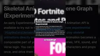 Thumbnail: UEFN 41.00 Adds Skeletal Animation to Scene Graph
