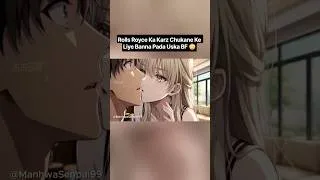 Thumbnail: Rolls Royce Ka Karz Chukane Ke Liye Banna Pada Uska BF 😳 #shorts #anime #manhwa #ytshorts