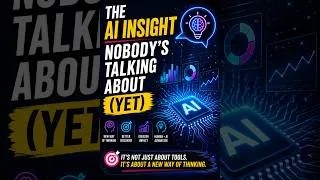 Thumbnail: The AI Insight Nobody's Talking About (Yet)