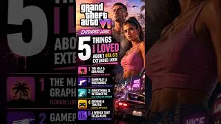 Thumbnail: 5 Things I LOVED About GTA 6’s Extended Look