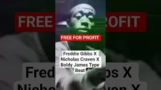 Thumbnail: Full Beat 👆, Freddie Gibbs X Nicholas Craven X Boldy James Type Beat #freeforprofit #freddiegibbs