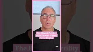 Thumbnail: The Biggest Fertility Mistake Most Women Never Realize #FertilityJourney #TryingToConceive