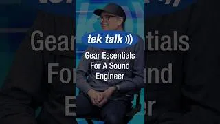 Thumbnail: Gear Essentials For A Sound Engineer | Tek Talk Clip