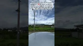 Thumbnail: No matter how far I go, I miss home every single day.❤️