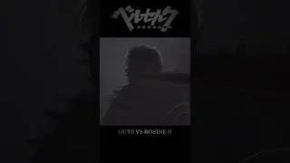 Thumbnail: BerserK: Guts vs Rosine II fan animation. Comes out in 2025