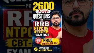 Thumbnail: Top 2600 Qsn For RRB NTPC CbT-02 Exam