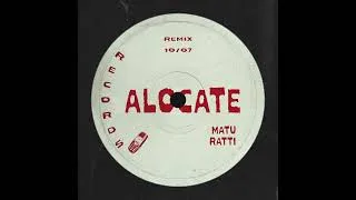 Thumbnail: Matu Ratti - Alocate (House REmix