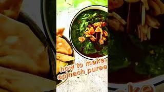 Thumbnail: HOW TO MAKE GREEN SPINACH PUREE #spinach #hometips #palak