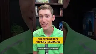 Thumbnail: Cracker Barrel and Life Insurance