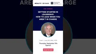 Thumbnail: Webinar - Getting Started in Leadership: How to Lead When You Aren’t in Charge With Dr. Frank Lexa