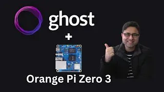 Thumbnail: How to Install Ghost on the Orange Pi Zero 3 (4GB RAM) | Easy Step-by-Step Guide for Self-Hosting