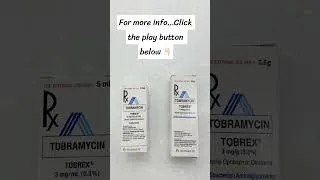 Thumbnail: Tobramycin Eye Drops and Ointment #medicine #kuliti