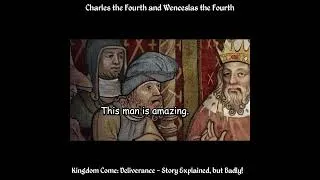 Thumbnail: Kingdom Come Deliverance: Charles the Fourth, Wenceslas and Sigismund