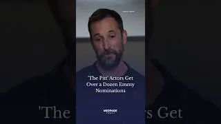 Thumbnail: 'The Pitt' Actors Get Over a Dozen Emmy Nominations