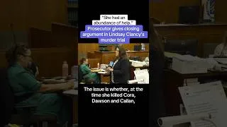 Thumbnail: Prosecutor Gives Closing Argument In Lindsay Clancy’s Murder Trial