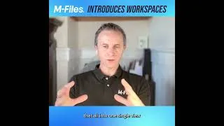 Thumbnail: M Files Workspaces by Tony Grout