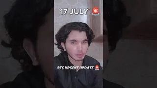 Thumbnail: 17 and 18 JULY BTC UPDATE #btc #trading #btcmoneymaker #stockmarket #bestgoldforexsignals