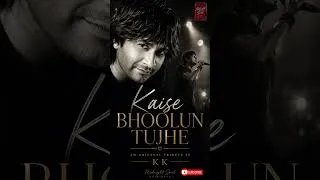 Thumbnail: Kaise Bhoolun Tujhe 💔 | Original Tribute to KK | Emotional Hindi Short #shorts #trending #fyp