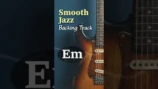 Thumbnail: Smooth Jazz Guitar Backing Track in Em  #backingtrack