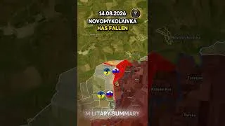 Thumbnail: 🔥NOVOMYKOLAIVKA HAS FALLEN⚔️ Military Summary 2026.08.14