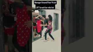 Thumbnail: 😂 POV: Manager Is Waiting for the Lift... Employees Be Like! 🤣 #Shorts