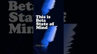 Thumbnail: This is Beta State of Mind, A state flow for Brain Power #meditationmusic #cognitivescience