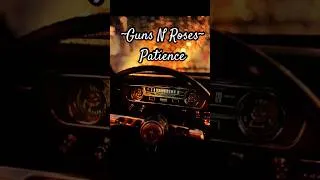 Thumbnail: Guns N Roses~Patience #lyrics #song #music