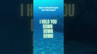Thumbnail: Anchor (Lyric Video Snippet) by Mary Joyner