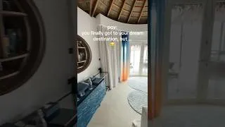 Thumbnail: You finally got to your dream destination in Maldives, but 😂 #maldives #rainyday #dreamdestinations