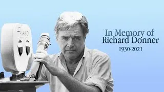 Thumbnail: In Memory of Richard Donner | Monarch Films