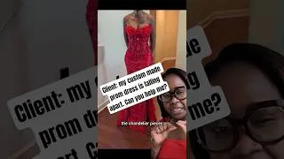 Thumbnail: client: my custom made prom dress is falling apart. Can you help?