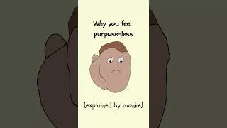 Thumbnail: Why You Feel Purposeless