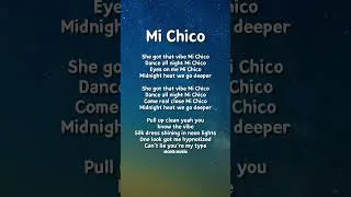 Thumbnail: Dj Goja - Mi Chico - Lyrics #djgoja #michico #lyricvideo #viralsongs #shorts #trending