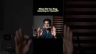Thumbnail: When Did You Stop Listening to Yoursel?