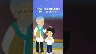 Thumbnail: POV: Alhamdulillah for my mother