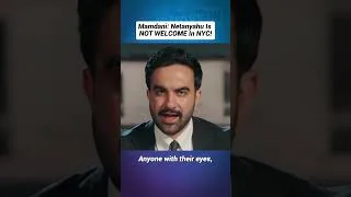 Thumbnail: Mamdani: Netanyahu NOT WELCOME In NYC!