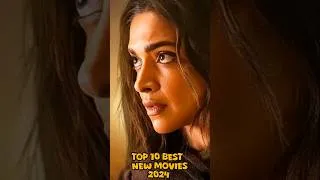 Thumbnail: Top 10 Best New Movies To Watch 2024 #shorts #shortvideo