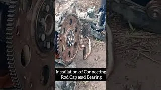 Thumbnail: Installation of Connecting Rod and Bearing