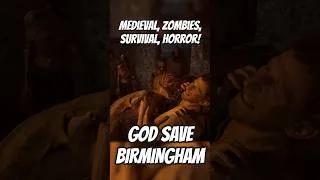 Thumbnail: God Save Birmingham looks UNREAL #medieval #zombies #survival #games