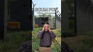 Thumbnail: SCUM POV When Someone Offline Raids You….#scum #scumgame￼ #scumgameplay