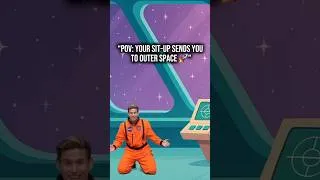 Thumbnail: POV: Your Sit-Up Sends You to Outer Space 🧑‍🚀🔥